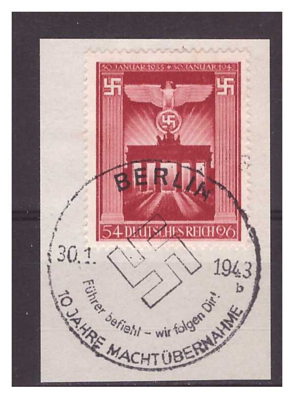 Emissione di 1 valore: sopra esemplare con annullo commemorativo e motto nazista «Führer befiehl, wir folgen Dir» (Führer comanda, noi ti seguiamo) 